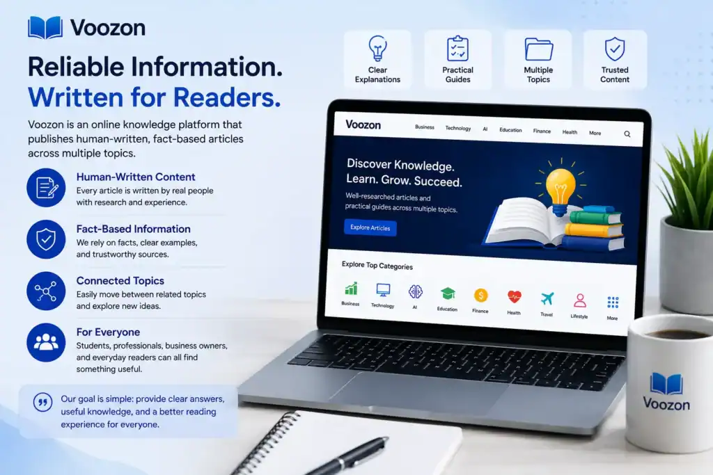 Why readers choose Voozon for human-written and fact-based information